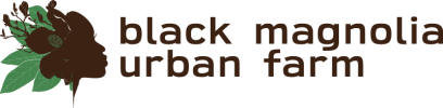 Black Magnolia Urban Farm